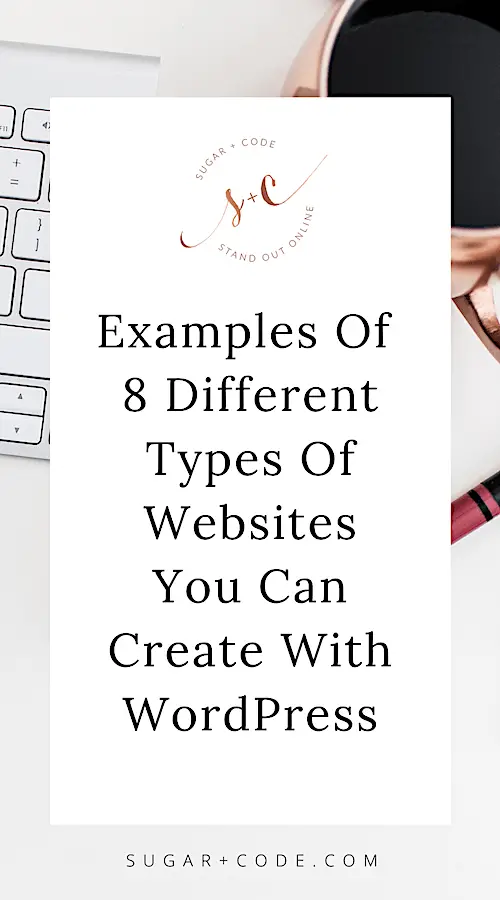 examples of different types of websites you can create with wordpress