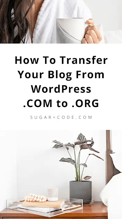 How To Transfer Your Blog From WordPress.COM to WordPress.ORG